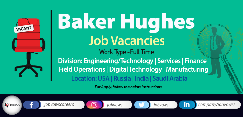 Baker Hughes Jobs and Careers 2020