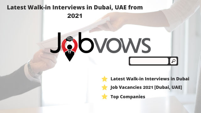 Latest-Walk-in-Interviews-in-Dubai