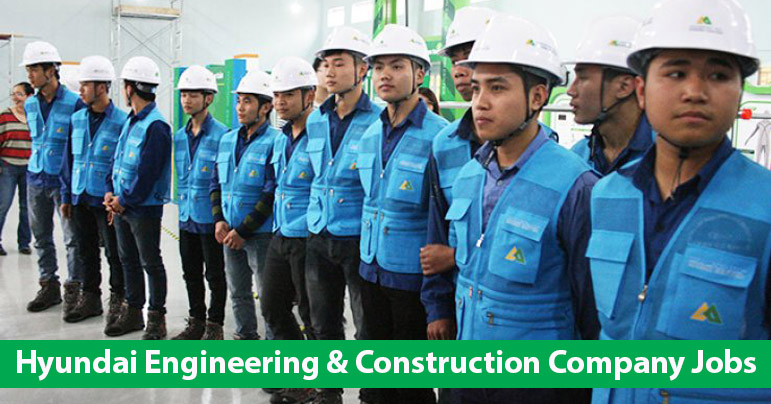 Hyundai Engineering & Construction jobs and careers