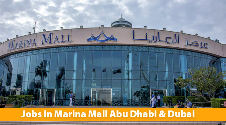jobs in marina mall abu dhabi and dubai 